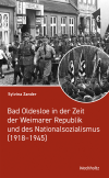 Sylvina Zander - Bad Oldesloe in der Zeit der Weimarer Republik und des Nationalsozialismus (1918–1945)