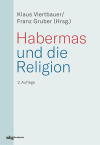 Klaus Viertbauer, Franz Gruber - Habermas und die Religion