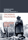 Thomas Klein, Ivo Ritzer, Peter W. Schulze - Crossing Frontiers