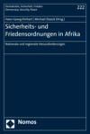 Hans-Georg Ehrhart, Michael Staack - Sicherheits- und Friedensordnungen in Afrika
