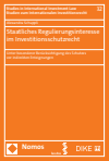 Alexandra Schuppli - Staatliches Regulierungsinteresse im Investitionsschutzrecht
