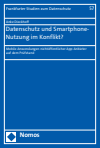 Anke Dieckhoff - Datenschutz und Smartphone-Nutzung im Konflikt?