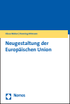 Klaus Weber, Henning Ottmann - Neugestaltung der Europäischen Union