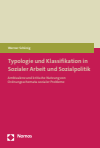 Werner Schönig - Typologie und Klassifikation in Sozialer Arbeit und Sozialpolitik
