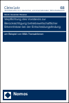 Moritz Alexander Riesener - Verpflichtung des Vorstands zur Berücksichtigung betriebswirtschaftlicher Erkenntnisse bei der Entscheidungsfindung