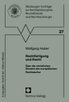 Wolfgang Huber - Rechtfertigung und Recht