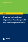 Heiko Sauer - Examinatorium Allgemeines Verwaltungsrecht und Verwaltungsprozessrecht