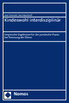 Axel Schmidt, Karl Westhoff - Kindeswohl interdisziplinär