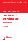 Hartmut Bauer, Ulrich Häde, Franz-Joseph Peine - Landesrecht Brandenburg