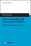 Manuel Kronschnabel - Kommunalpolitik und -parlamente in Bayern