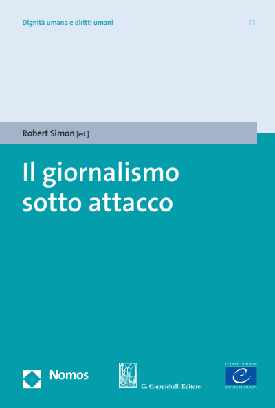 Il Giornalismo Sotto Attacco Ebook 2019 978 3 8487 6406 8 Volume 2019 Issue Nomos Elibrary