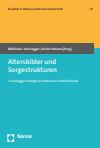 Willibald J. Stronegger, Kristin Attems - Altersbilder und Sorgestrukturen