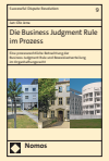 Jan-Ole Jena - Die Business Judgment Rule im Prozess
