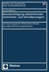 Florian Keßenich - Berücksichtigung statutsfremder Sicherheits- und Verhaltensregeln