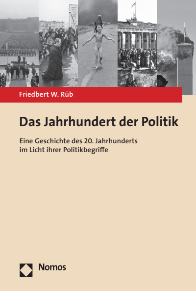 Das Jahrhundert Der Politik Ebook 2020 978 3 8487 6613 0 Jahrgang 2020 Heft Nomos Elibrary
