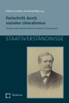 Jürgen Frölich, Ewald Grothe, Wolther von Kieseritzky - Fortschritt durch sozialen Liberalismus