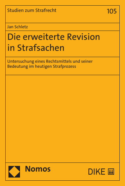 Die Erweiterte Revision In Strafsachen Ebook 2020 978 3 8487 6663 5 Volume 2020 Issue Nomos Elibrary