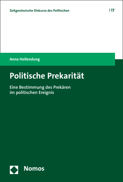 Politische Prekaritat Ebook 2020 978 3 8487 6688 8 Volume 2020 Issue Nomos Elibrary
