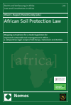 Oliver C. Ruppel, Harald Ginzky - African Soil Protection Law