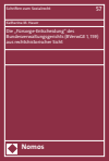 Katharina Maria Hauer - Die "Fürsorge-Entscheidung" des Bundesverwaltungsgerichts (BVerwGE 1, 159) aus rechtshistorischer Sicht