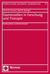 Ulrich M. Gassner, Tade M. Spranger - Stammzellen in Forschung und Therapie