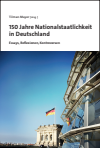 Tilman Mayer - 150 Jahre Nationalstaatlichkeit in Deutschland
