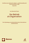 Jan Alexander Daum - Der Betrieb als Organisation