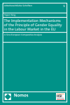 Yayun Yang - The Implementation Mechanisms of the Principle of Gender Equality in the Labour Market in the EU