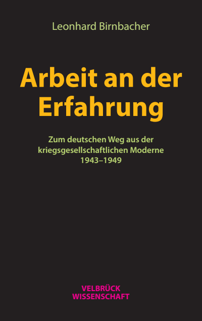 Der Zweite Weltkrieg Und Das Ende Der Kriegsgesellschaftlichen Moderne Ebook 2020 978 3 95832 232 5 Nomos Elibrary