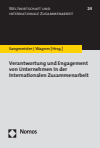 Hartmut Sangmeister, Heike Wagner - Verantwortung und Engagement von Unternehmen in der Internationalen Zusammenarbeit