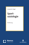Markus Lamprecht, Siegfried Nagel - Sportsoziologie