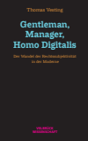 Thomas Vesting - Gentleman, Manager, Homo Digitalis