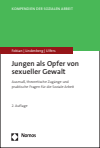 Clemens Fobian, Michael Lindenberg, Rainer Ulfers - Jungen als Opfer von sexueller Gewalt