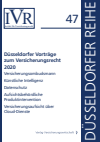 Dirk Looschelders, Lothar Michael - Düsseldorfer Vorträge zum Versicherungsrecht 2020