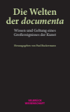Paul Buckermann - Die Welten der documenta