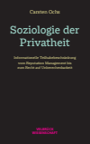 Carsten Ochs - Soziologie der Privatheit