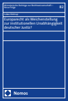 Lukas Kintrup - Europarecht als Weichenstellung zur institutionellen Unabhängigkeit deutscher Justiz?