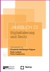 Elisabeth Hoffberger-Pippan, Ruth Ladeck, Peter Ivankovics - Digitalisierung und Recht