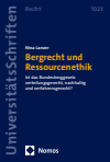 Nina Lanzer - Bergrecht und Ressourcenethik