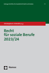 Christopher A. Schmidt - Recht für soziale Berufe 2023/24