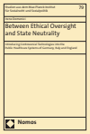Irene Domenici - Between Ethical Oversight and State Neutrality