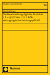 Aline Brießmann - Die Bereitstellung digitaler Produkte i. S. v. § 327 Abs. 1 S. 1 BGB: vertragstypische Leistungspflicht?