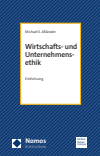 Michael S. Aßländer - Wirtschafts- und Unternehmensethik
