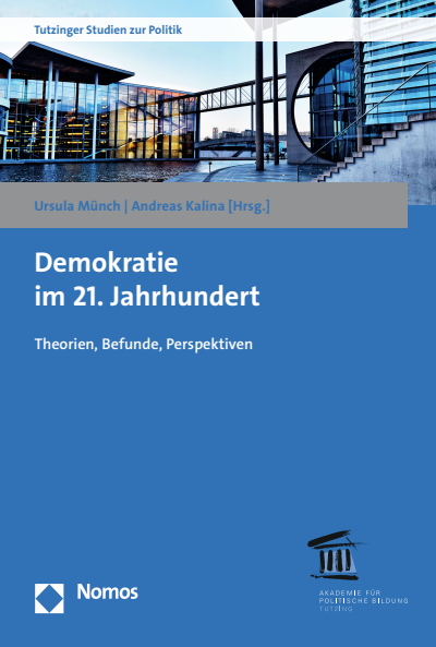 Demokratie Im 21 Jahrhundert Ebook 2020 978 3 8487 6903 2 Volume 2020 Issue Nomos Elibrary