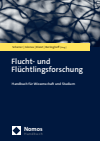 Tabea Scharrer, Birgit Glorius, J. Olaf Kleist, Marcel Berlinghoff - Flucht- und Flüchtlingsforschung