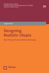 Jürgen Sirsch - Designing Realistic Utopia