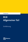 Artur Teichmann - BGB Allgemeiner Teil