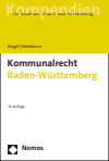 Rüdiger Engel, Torsten Heilshorn - Kommunalrecht Baden-Württemberg