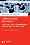 Florian Böller, Steffen Hagemann, Lukas D. Herr, Marcus Müller - Weltmacht und Demokratie