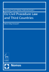 Alexander Trunk, Nikitas Hatzimihail - EU Civil Procedure Law and Third Countries